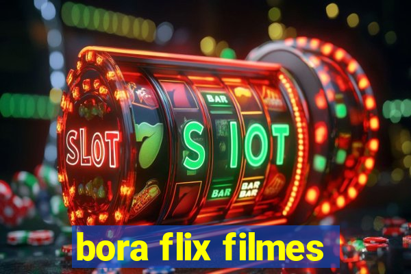 bora flix filmes